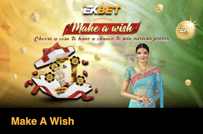 Ekbet make a wish promotion 2022